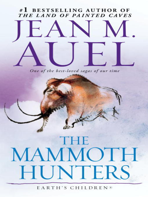 Title details for The Mammoth Hunters by Jean M. Auel - Wait list